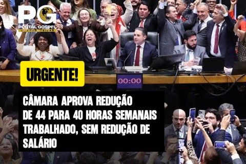 Câmara aprova PEC que acaba com escala 6×1 e reduz jornada para 40 horas semanais