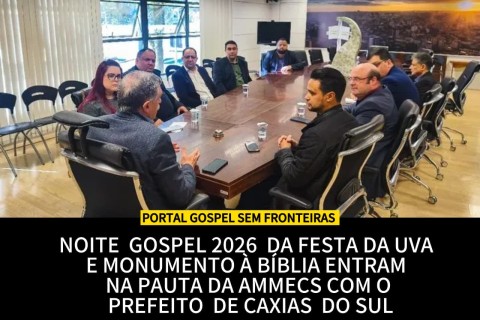 AMMECS discute Noite Gospel 2026 e monumento à Bíblia em reunião com prefeito Adiló Didomênico